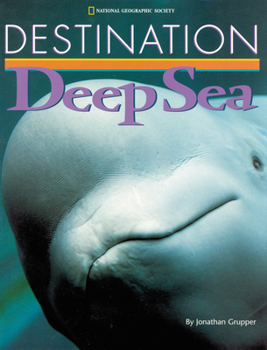 Hardcover Destination: Deep Sea Book