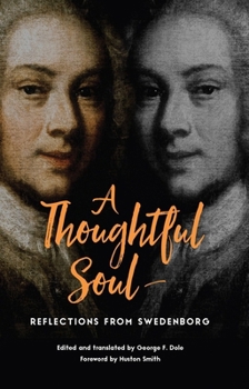 Paperback A Thoughtful Soul: Reflections from Swedenborg Book