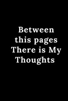 Between this pages There is My Gratitude : Notebook dairy gratitude: "Cute Gift with 120 Rulled college pages Size 6 ×9 inch"