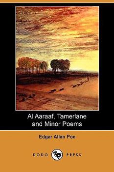 Paperback Al Aaraaf, Tamerlane and Minor Poems (Dodo Press) Book