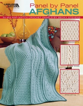 Paperback Panel by Panel Afghans: 44 Mix and Match Crochet Panels; Blackberry; Triple Braid; Alternating V's Book