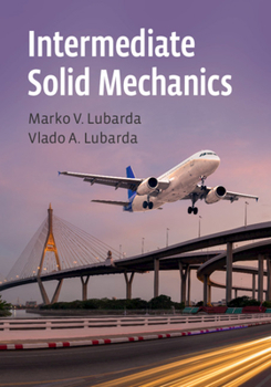 Hardcover Intermediate Solid Mechanics Book
