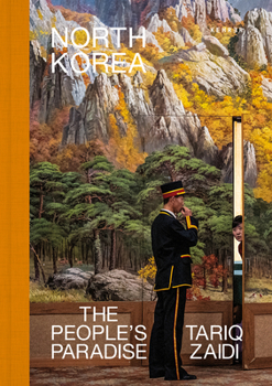 Hardcover North Korea: The People's Paradise Book