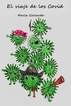 Paperback El viaje de los Covid [Spanish] Book