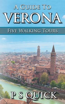 Paperback A Guide to Verona: Five Walking Tours Book