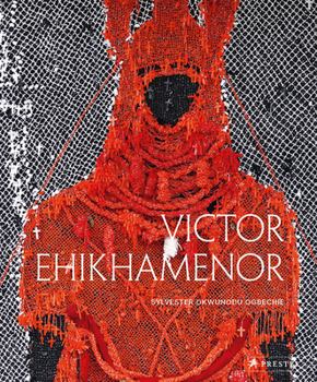 Hardcover Victor Ehikhamenor: Chronicles of the Enchanted World Book