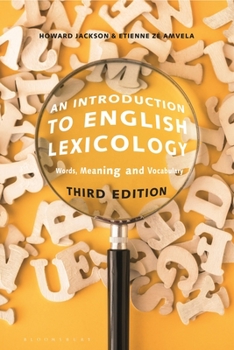 Paperback An Introduction to English Lexicology: Words, Meaning and Vocabulary Book