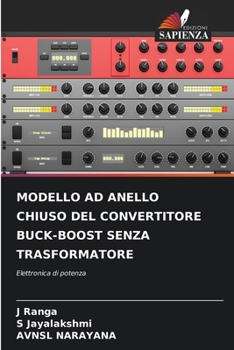 Paperback Modello Ad Anello Chiuso del Convertitore Buck-Boost Senza Trasformatore [Italian] Book