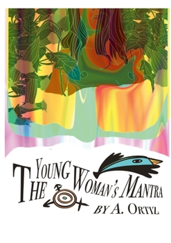 Paperback The Young Woman's Mantra Book