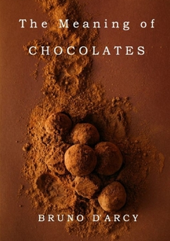 Paperback The Meaning of Chocolates Book