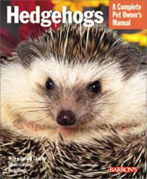 Paperback Hedgehogs (A Complete Pet Owner's Manual) Book