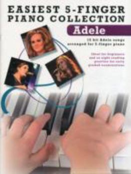 Hardcover EASIEST 5-FINGER PIANO COLLECTION: ADELE Book