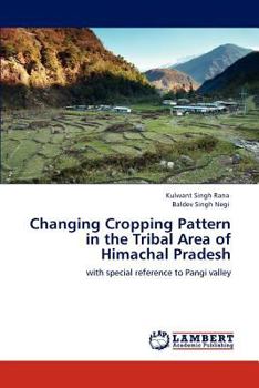 Paperback Changing Cropping Pattern in the Tribal Area of Himachal Pradesh Book