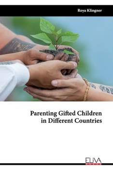Paperback Parenting Gifted Children in Different Countries Book