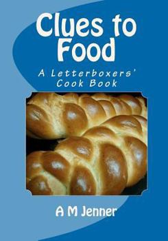 Paperback Clues to Food: A Letterboxers' Cook Book