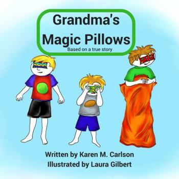 Paperback Grandma's Magic Pillows Book