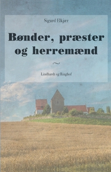 Paperback B?nder, pr?ster og herrem?nd [Danish] Book