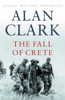 Paperback Cassell Military Classics: The Fall of Crete Book