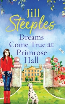 Hardcover Dreams Come True at Primrose Hall Book