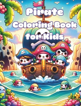 Paperback Pirate Coloring Book for Kids: Kawaii pirates for kids 3-6 [Italian] Book