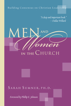 Paperback Men and Women in the Church: Wisdom Unsearchable, Love Indestructible Book