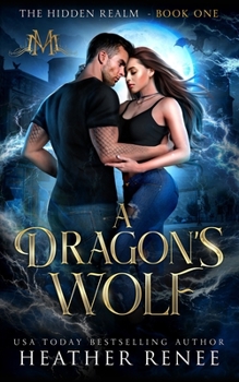 Paperback A Dragon's Wolf Book