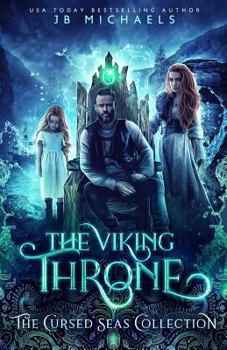 Paperback The Viking Throne: The Cursed Seas Collection Book