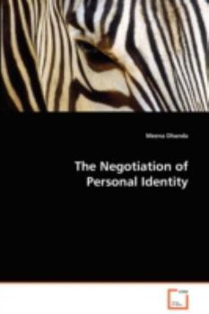 Paperback The Negotiation of Personal Identity Book