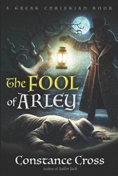 Paperback The Fool of Arley: or The Footfall on the Snow Book