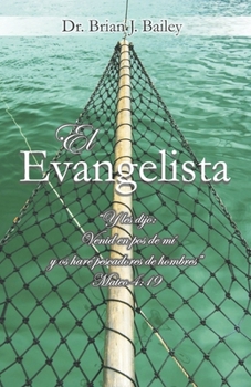 El Evangelista (Spanish Edition)