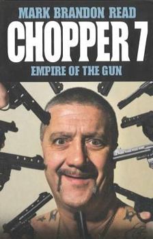 Paperback Chopper 7: Empire of the Gun Book