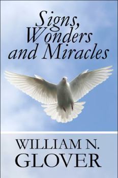 Paperback Signs, Wonders and Miracles Book