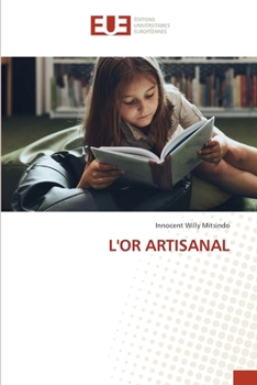 Paperback L'Or Artisanal [French] Book