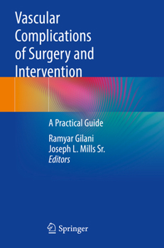 Paperback Vascular Complications of Surgery and Intervention: A Practical Guide Book