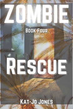 Paperback Zombie, Book Four: Rescue Book