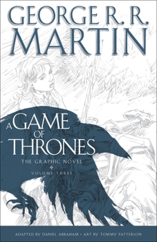 Hardcover A Game of Thrones: The Graphic Novel: Volume Three Book