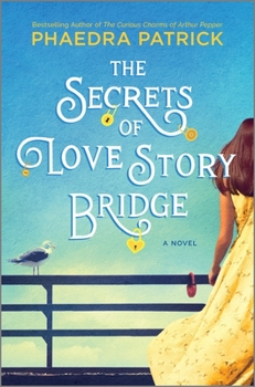 Hardcover The Secrets of Love Story Bridge Book