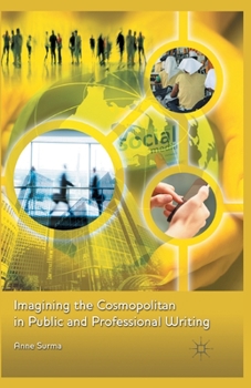 Paperback Imagining the Cosmopolitan in Public and Professional Writing Book