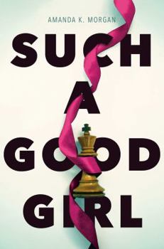 Hardcover Such a Good Girl Book
