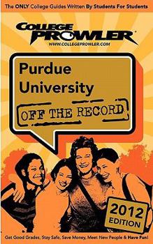 Paperback Purdue University 2012: Off the Record Book