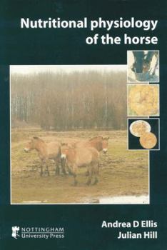 Paperback Nutritional Physiology of the Horse Book