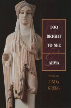 Paperback Too Bright to See & Alma Book