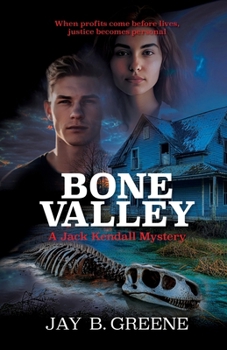 Bone Valley (A Jack Kendall Mystery)