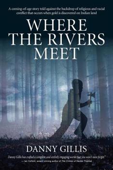 Paperback Where the Rivers Meet Book
