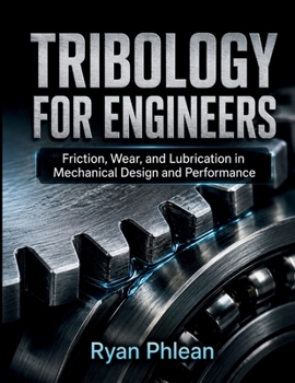 Paperback Tribology for Engineers Book