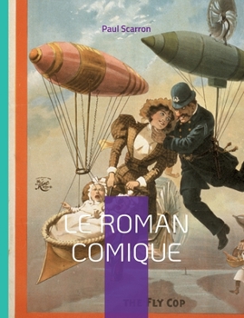 Paperback Le Roman Comique: étude sur un genre méconnu [French] Book