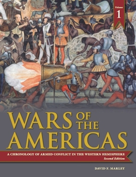 Hardcover Wars of the Americas [2 Volumes]: A Chronology of Armed Conflict in the Western Hemisphere Book