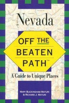 Paperback Nevada Off the Beaten Path: A Guide to Unique Paces Book