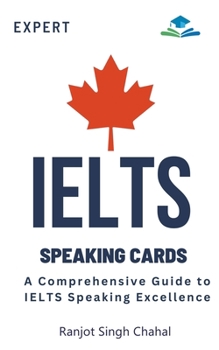 Paperback Expert IELTS Speaking Cards: A Comprehensive Guide to IELTS Speaking Excellence Book