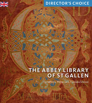 Paperback The Abbey Library of St Gallen: Director's Choice Book